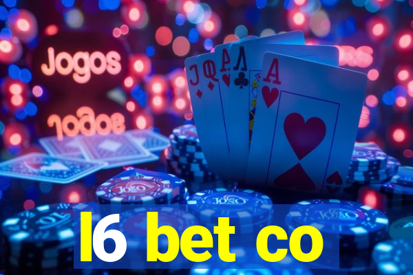 l6 bet co